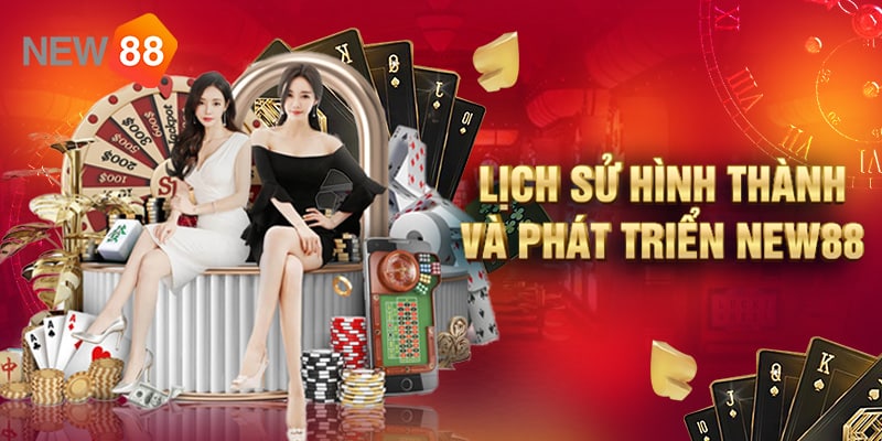 NEW88 là nhà cái có bề dày lịch sử lâu đời và uy tín