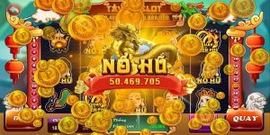 Top nhà cái uy tín game nổ hủ 2024