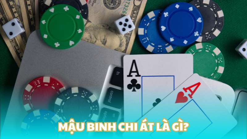 Mậu binh chi át là gì?