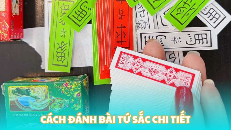 Cách đánh bài tứ sắc chi tiết